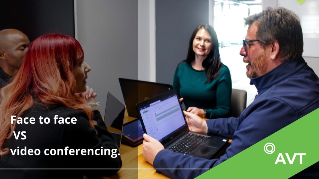 Face To Face VS Video Conferencing. Which Is More Effective?