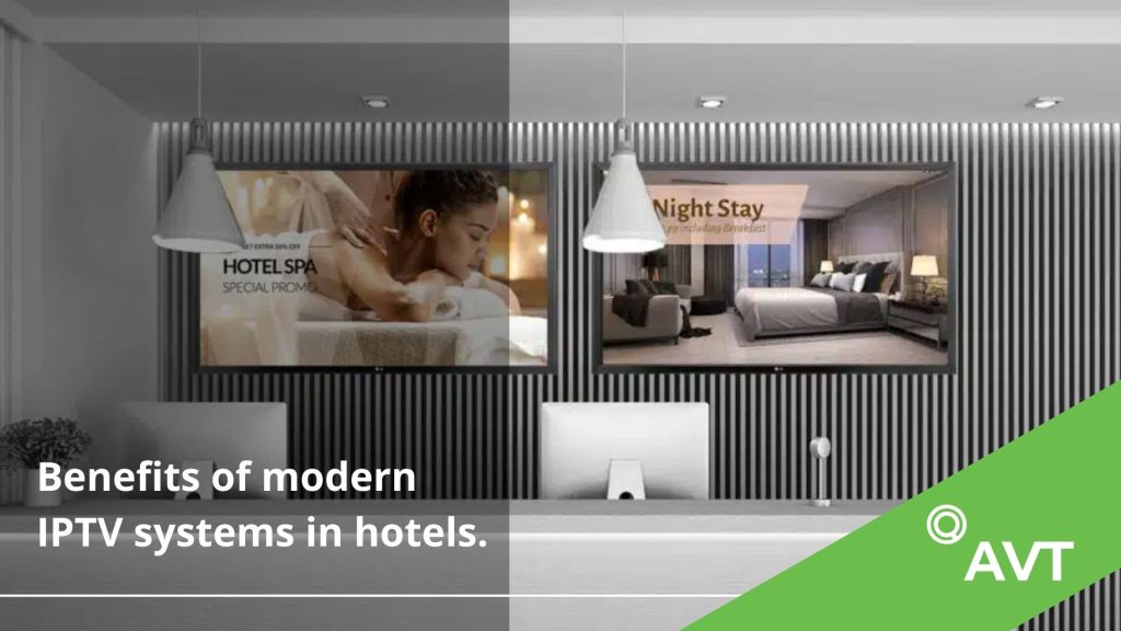 Benefits of Modern IPTV Systems in Hotels – More Than Just High-Definition TV Streaming